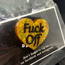 Load image into Gallery viewer, f*ck off heart badge