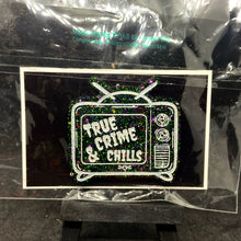 Load image into Gallery viewer, true crime & chills badge