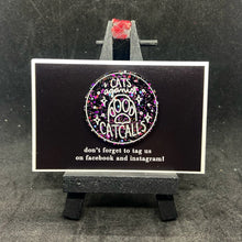 Load image into Gallery viewer, cats against catcalls pin badge
